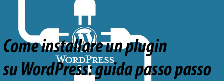Guida passo passo – Come installare un plugin su WordPress